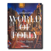 Load image into Gallery viewer, Gatekeeper: World of Folly | ASSOULINE
