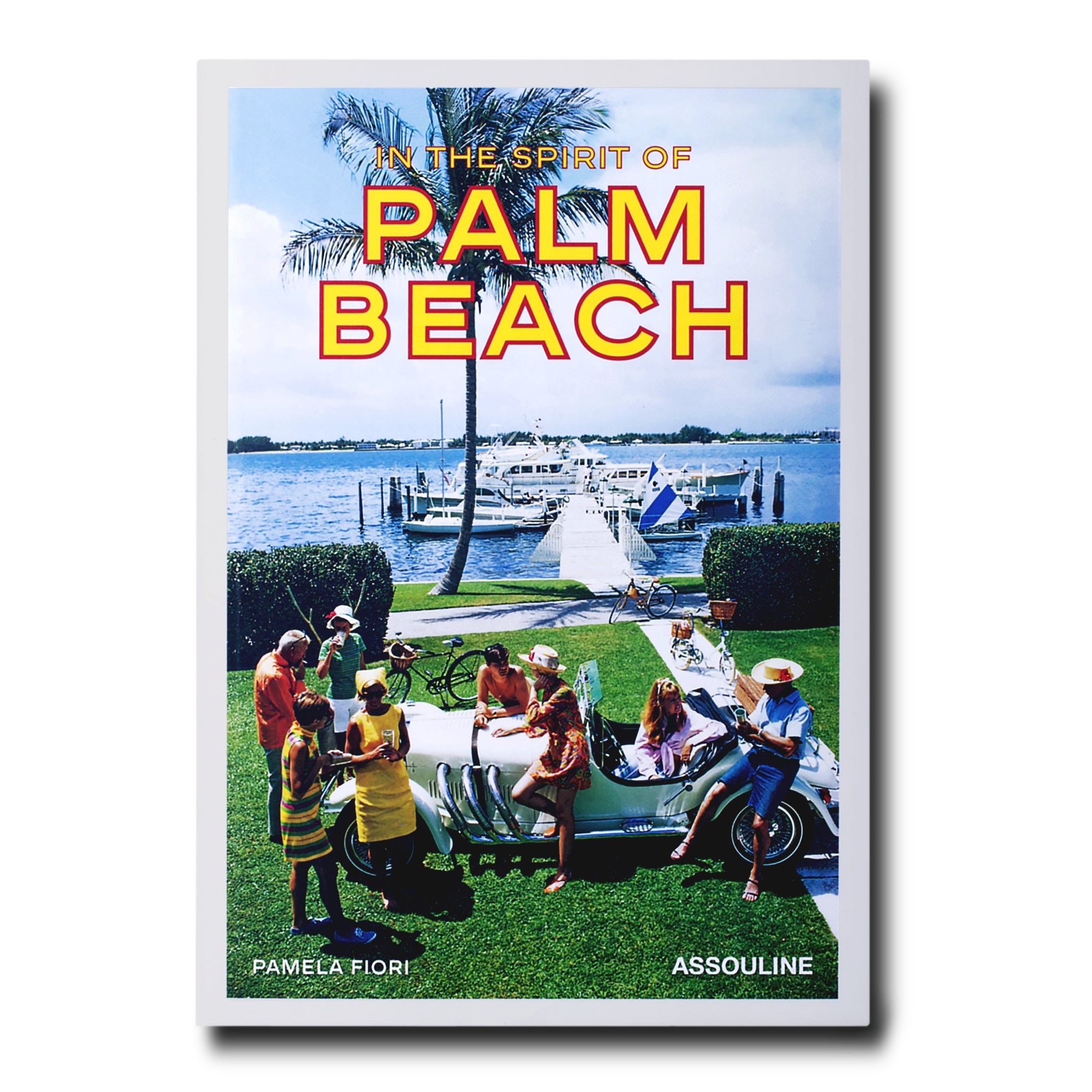 In The Spirit of Palm Beach | ASSOULINE